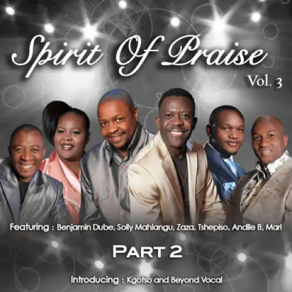 Spirit of Praise - Camagu